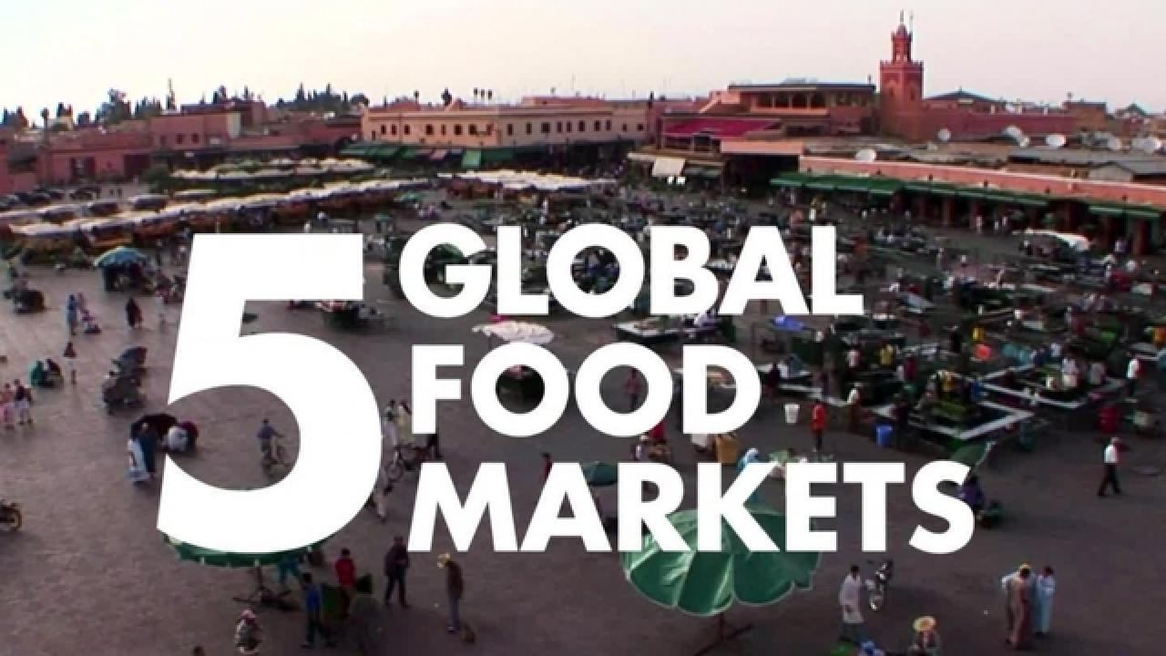 5 Global Food Markets