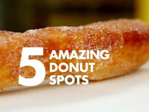 5 Amazing Donut Spots