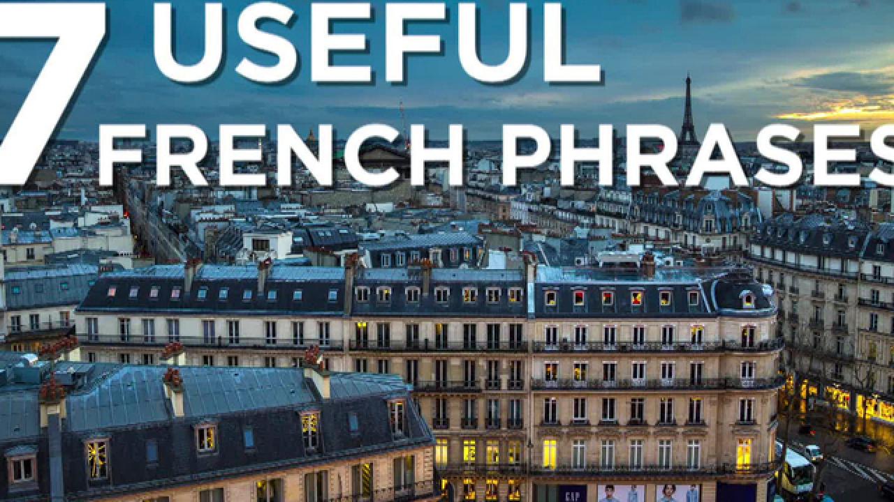 Seven Useful French Phrases