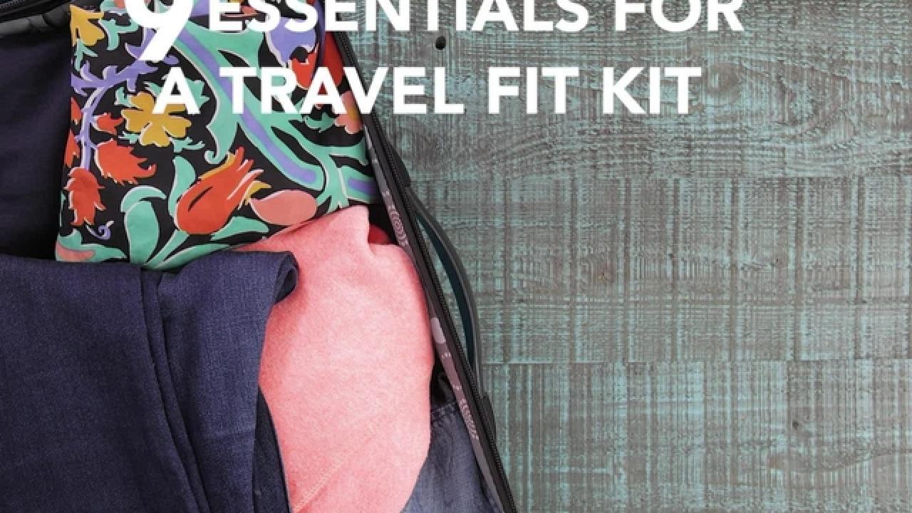 Travel Fit Kit Essentials